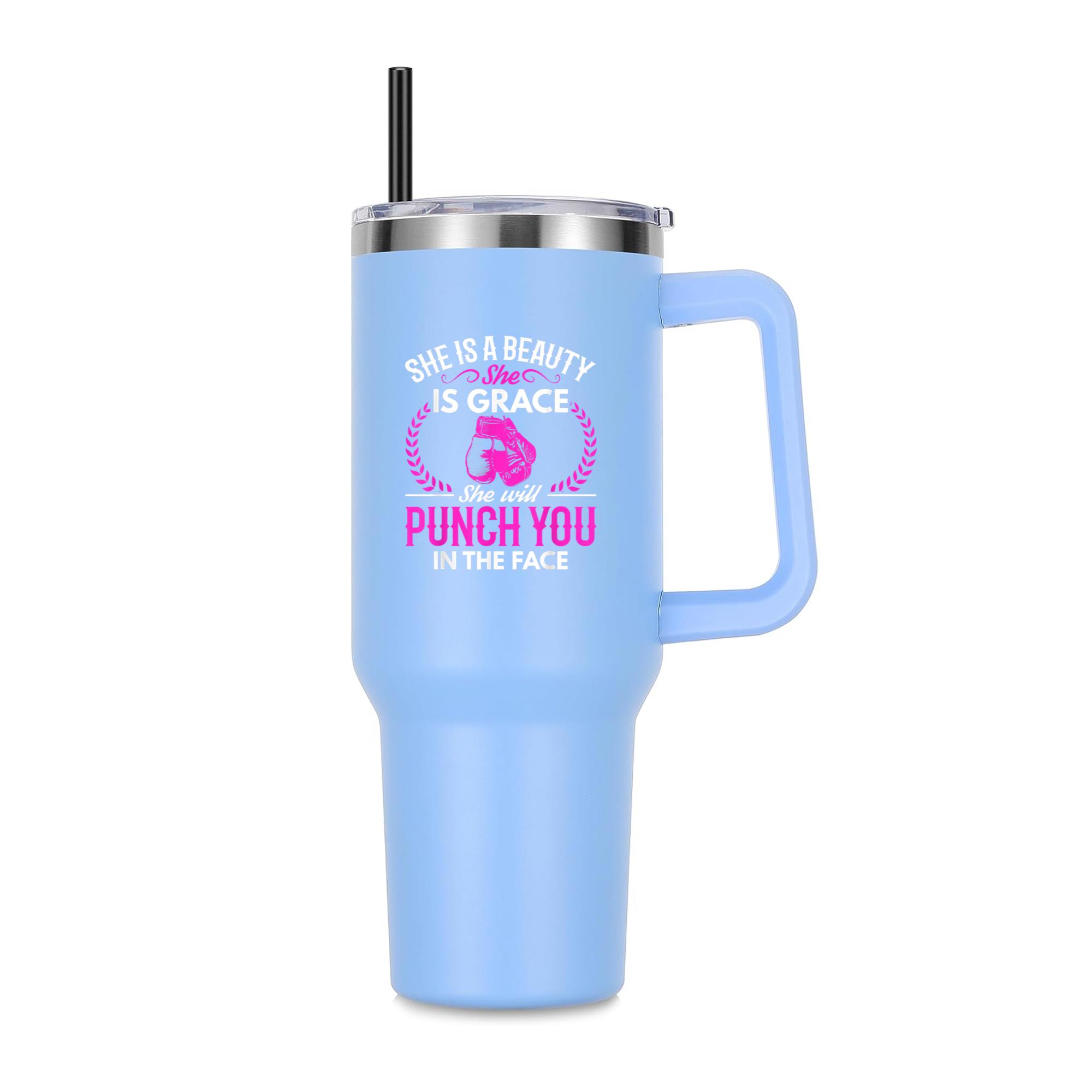Boxing She Will Punch You In The Face 40oz Stainless Steel Tumbler